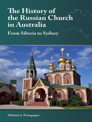 cover image of The History of the Russian Church in Australia